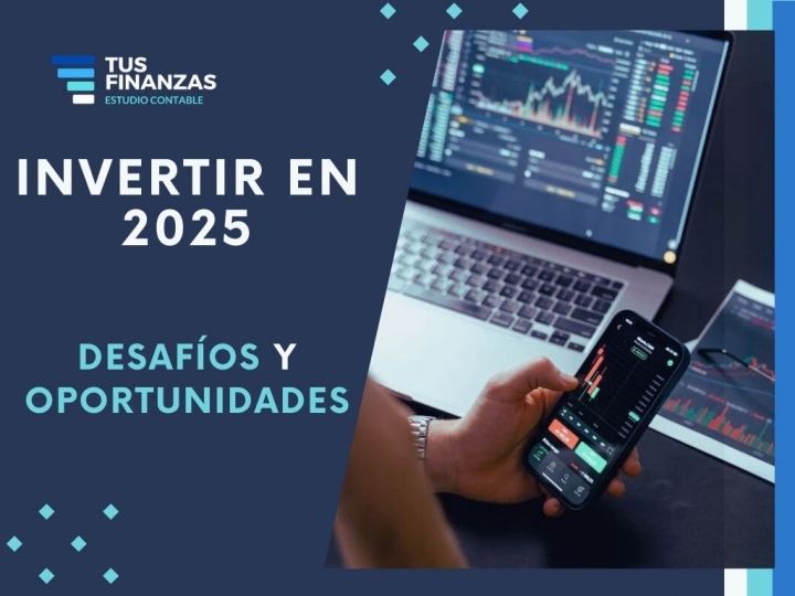 🌟 Invertir en 2025: Desafíos y Oportunidades 🚀